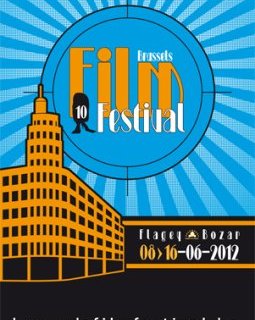 Brussels Film Festival 2012 : le programme de la 10ème édition