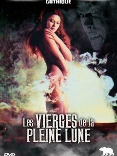 Les vierges de la pleine lune - la critique du film et le test DVD