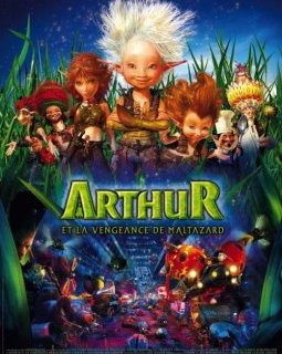 Arthur et la vengeance de Maltazard - la critique