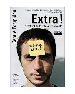 Festival Extra ! au Centre Pompidou : la littérature sous toutes ses formes