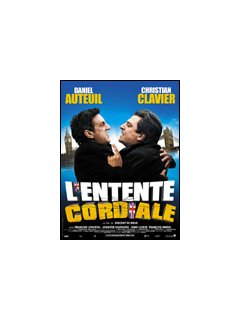 L'entente cordiale - la critique 