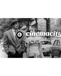 Cinemacity : découvrez Paris à travers le cinéma grâce à Arte !