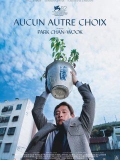 Aucun autre choix - Park Chan-wook - critique