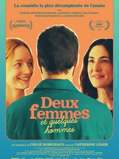 Deux femmes et quelques hommes - Chloé Robichaud - critique