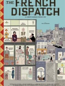 The French Dispatch - Wes Anderson - critique 