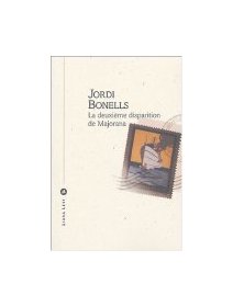 La deuxième disparition de Majorana - Jordi Bonells