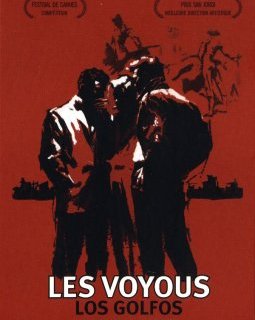 Les voyous (Los Golfos) - la critique du film et le test DVD