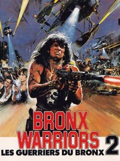 Les guerriers du Bronx 2 - la critique