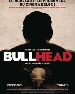 Bullhead - la critique