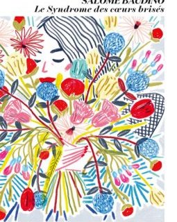 Le Syndrome des cœurs brisés - Salomé Baudino - critique du livre 