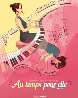 Au temps pour elle – Christophe Cazenove, Stéphanie Mullié, Céline Theraulaz - la chronique BD