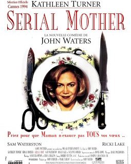 Serial Mother - John Waters - critique