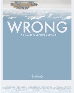 Wrong, le nouveau film de fou de Quentin Dupieux