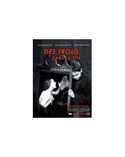 Des trous dans la tête