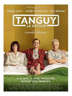 Tanguy, le retour - Etienne Chatiliez - critique