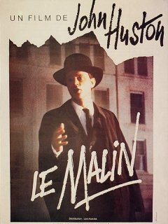 Le malin - John Huston - critique