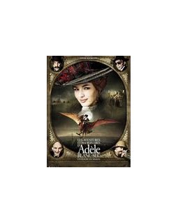 Les Aventures extraordinaires d'Adèle Blanc-Sec - le nouveau Luc Besson