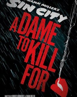 Sin City 2 : la première bande annonce !