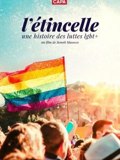 L'Étincelle : une histoire des luttes LGBT+ - Benoît Masocco - critique