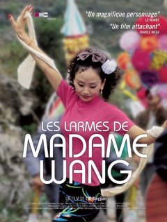 Les Larmes de Madame Wang - Liu Bingjian - critique