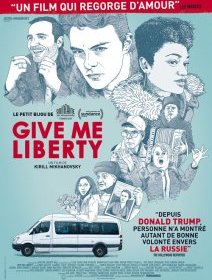 Give me liberty - la critique du film