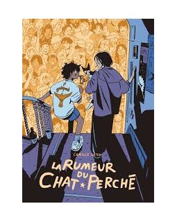 La rumeur du chat perché - Camille Leto - la chronique BD