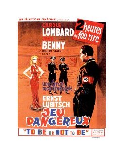 Jeu dangereux (To be or not to be) - la critique