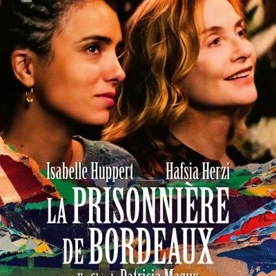 La prisonnière de Bordeaux - Patricia Mazuy - critique
