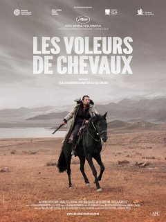 Les Voleurs de chevaux - Yerlan Nurmukhambetov et Lisa Takeba - critique