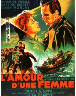 L'amour d'une femme - Jean Grémillon - critique