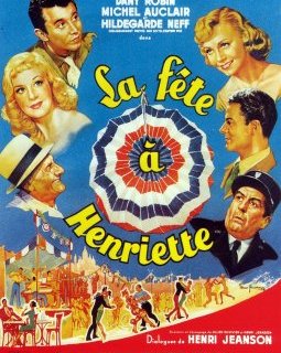 La fête à Henriette - la critique du film + le test Blu-ray