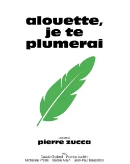 Alouette je te plumerai - Pierre Zucca - critique