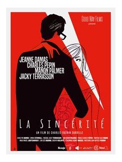La Sincérité - la fiche du film