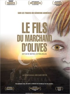 Le fils du marchand d'olives : comprendre le génocide arménien