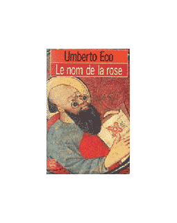 Le Nom de la rose - Umberto Eco- La critique