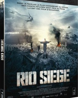 Rio Siege - la critique + le test blu-ray