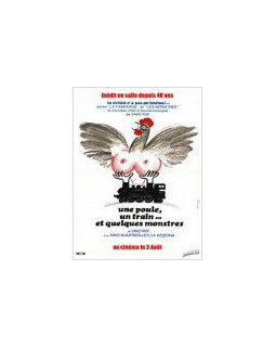 Une poule, un train... et quelques monstres - la critique
