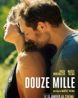 Douze mille - Nadège Trébal - critique