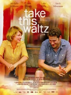 Take This Waltz - la nouvelle réalisation de Sarah Polley
