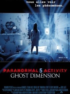 Paranormal activity 5 Ghost Dimension : l'affiche définitive