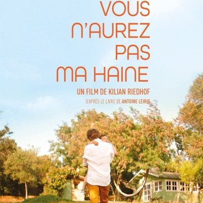 Vous n'aurez pas ma haine - Kilian Riedhof - critique