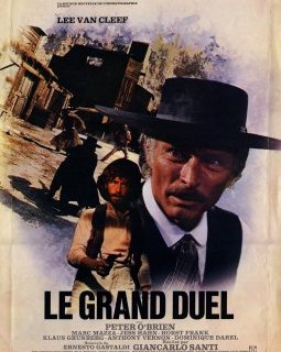 Le grand duel - la critique du film
