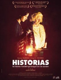 Historias, les histoires n'existent que lorsque l'on s'en souvient