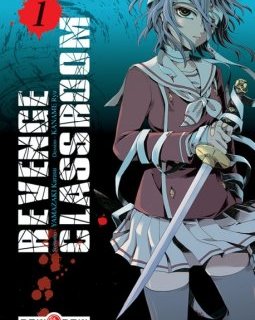 Revenge Classroom T1 - la chronique BD