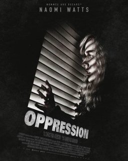 Oppression - la critique du film