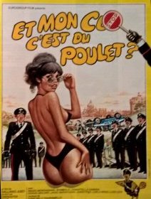 Et mon cul, c'est du poulet ?