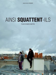 Ainsi squattent-ils - la critique