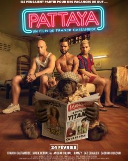 Pattaya - la critique du film