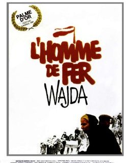 L'Homme de fer - Andrzej Wajda - critique