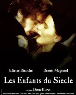 Les enfants du siècle - Diane Kurys - critique